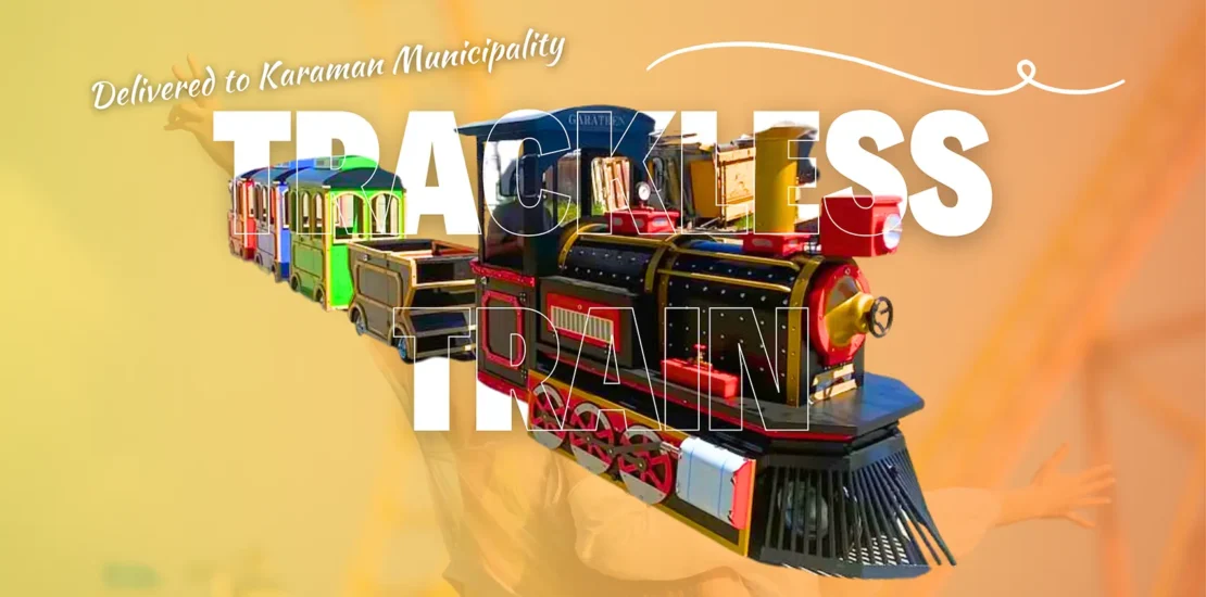 Electric Trackless Train Efe Model Delivered to Karaman Municipality